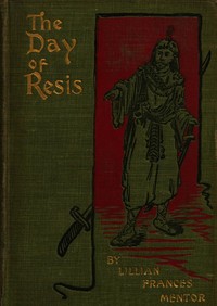 Cover of The Day of Resis — Themes and Co...