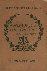 Cover of The adventures of Hatim Taï, a romance — Themes and Context