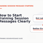 How to Start Training Session Messages Clearly