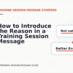 How to Introduce the Reason in a Training Session Message