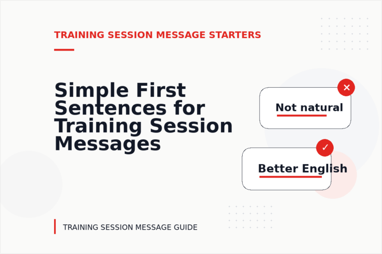 Simple First Sentences for Training Session Messages