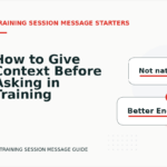 How to Give Context Before Asking in Training Session Message English