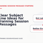 Clear Subject Line Ideas for Training Session Messages