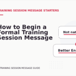 How to Begin a Formal Training Session Message