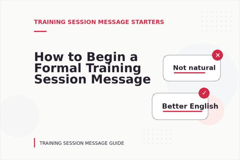 How to Begin a Formal Training Session Message