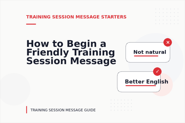 How to Begin a Friendly Training Session Message How to Begin a Friendly Training Session Message