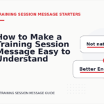How to Make a Training Session Message Easy to Understand