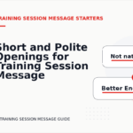 Short and Polite Openings for Training Session Message English