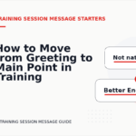 How to Move from Greeting to Main Point in Training Session Message English