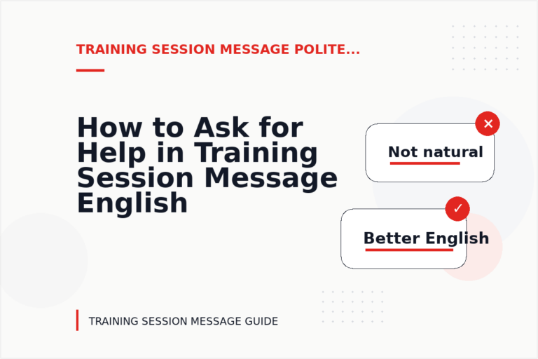 How to Ask for Help in Training Session Message English How to Ask for Help in Training Session Message English