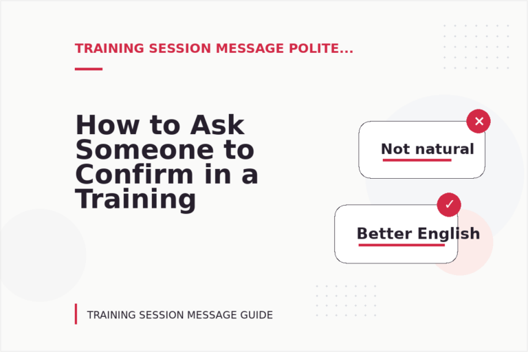 How to Ask Someone to Confirm in a Training Session Message