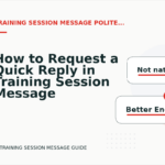 How to Request a Quick Reply in Training Session Message English