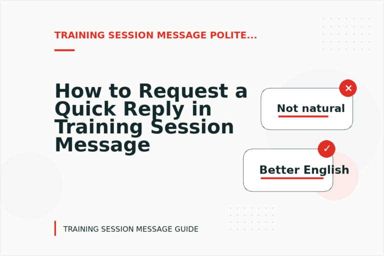 How to Request a Quick Reply in Training Session Message English How to Request a Quick Reply in Training Session Message English
