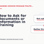 How to Ask for Documents or Information in Training Session Message English