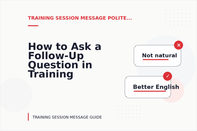 How to Ask a Follow-Up Question in Training Session Message English How to Ask a Follow-Up Question in Training Session Message English