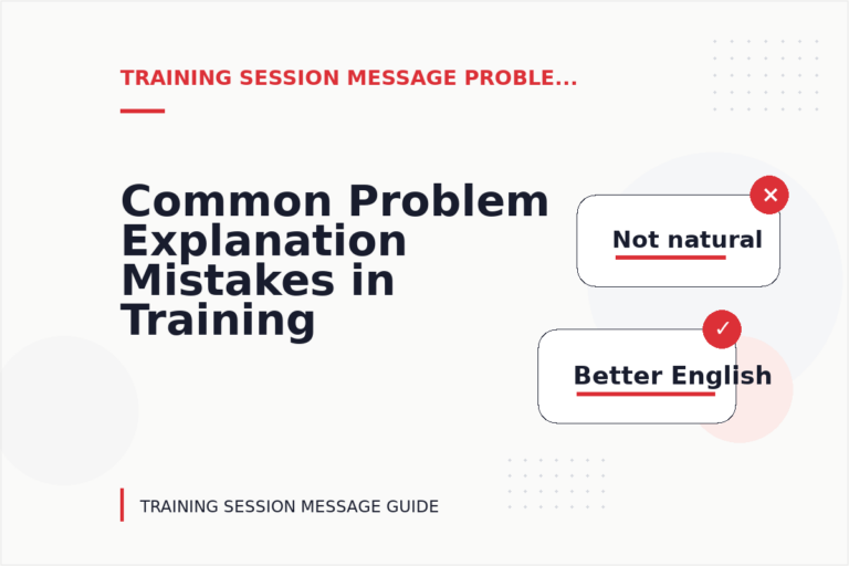 Common Problem Explanation Mistakes in Training Session Message English Common Problem Explanation Mistakes in Training Session Message English